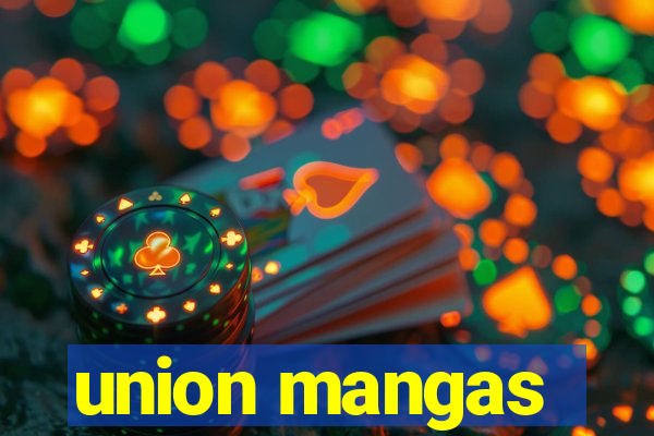 union mangas